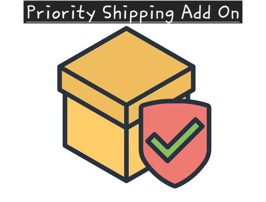 Priority Shipping Add On